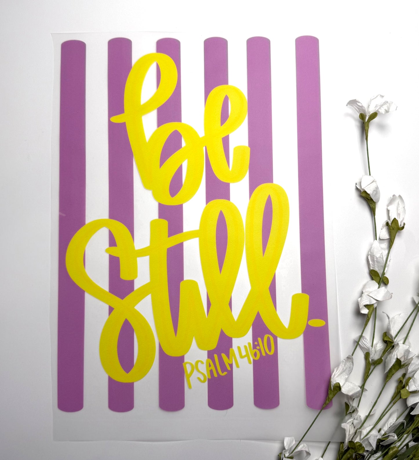 Be Still Yellow Pink Preppy DTF