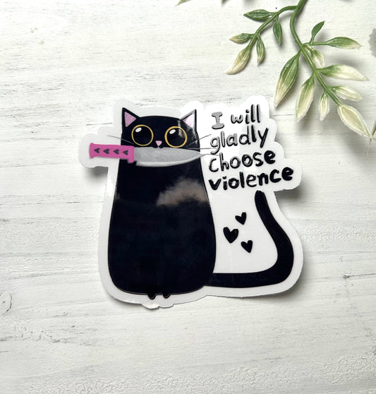 Choose violence