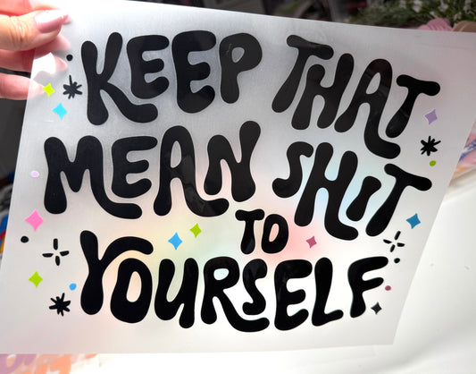 Keep That to Yourself DTF
