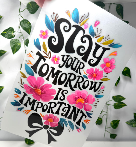 Tomorrow is Important DTF