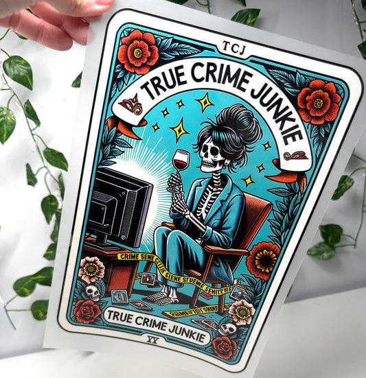True Crime Junkie DTF