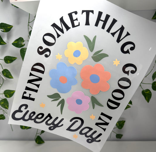 Find Something Good DTF