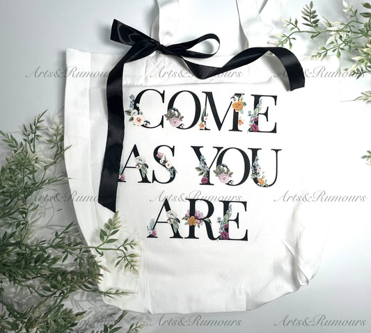 Come As You Are - Tote Bag