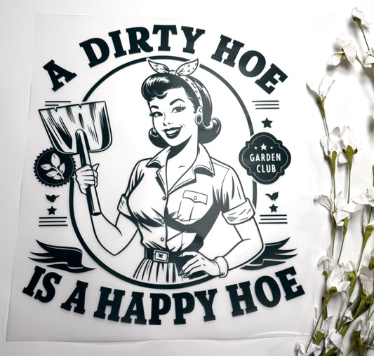 Dirty Hoe DTF Single Color