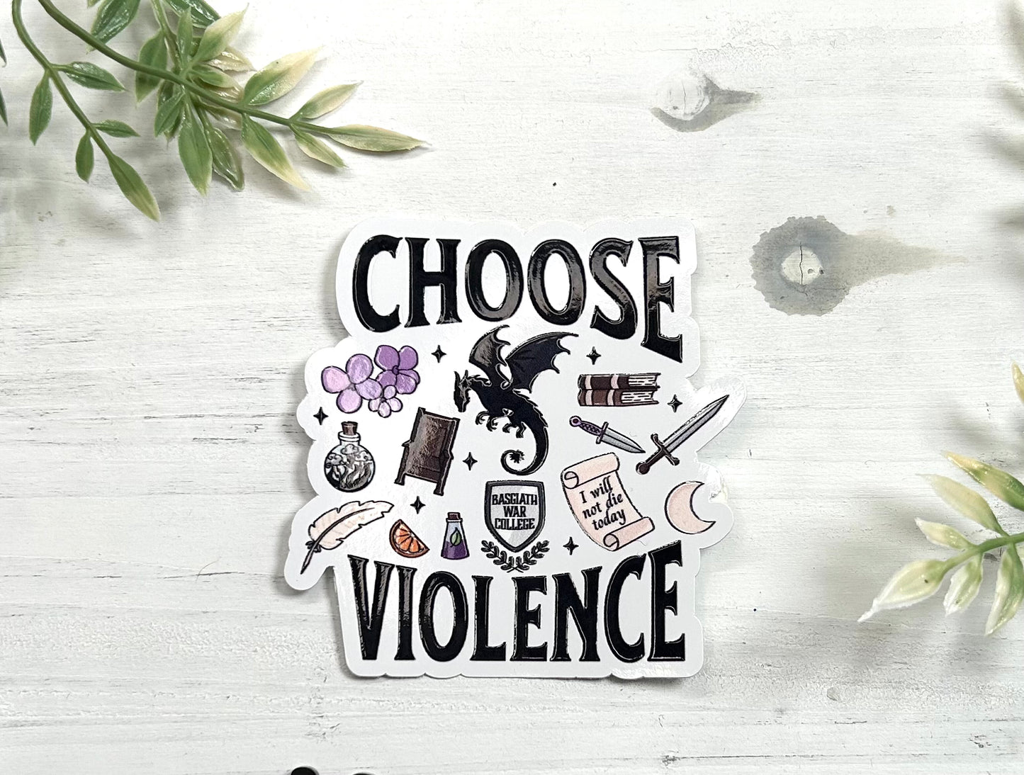 Choose violence